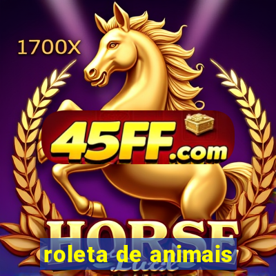 roleta de animais